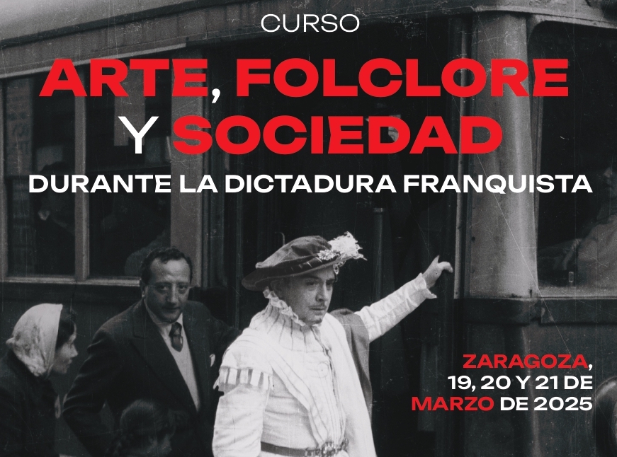 (DES)RACIALHIST participa en el Curso “Arte, folclore y sociedad durante la dictadura franquista” a través de nuestra compañera Cristina Cruces. 19-21/03/2025